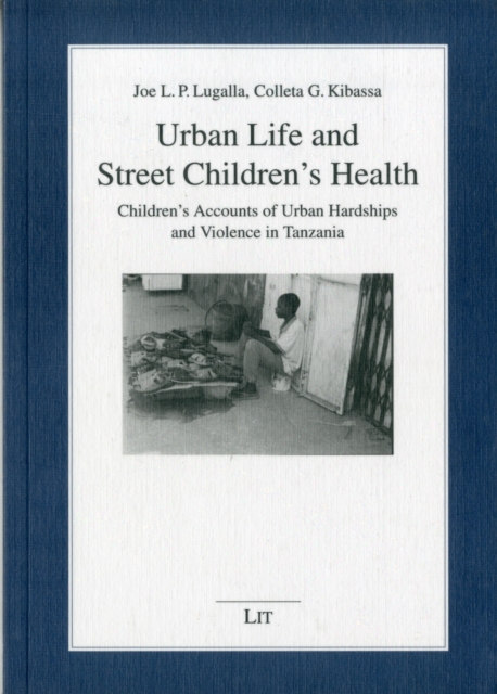 Urban Life and Street Children's Health, Paperback / softback Book