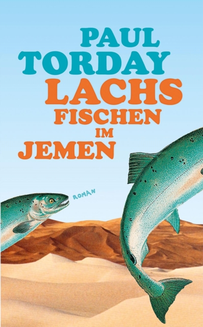 Lachsfischen im Jemen, EPUB eBook
