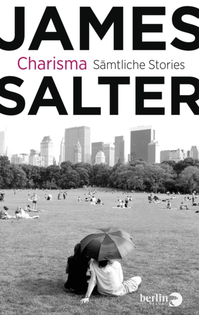Charisma : Samtliche Stories & drei literarische Essays, EPUB eBook