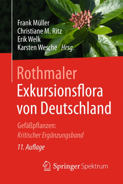 Rothmaler - Exkursionsflora von Deutschland : Gefapflanzen: Kritischer Erganzungsband, PDF eBook