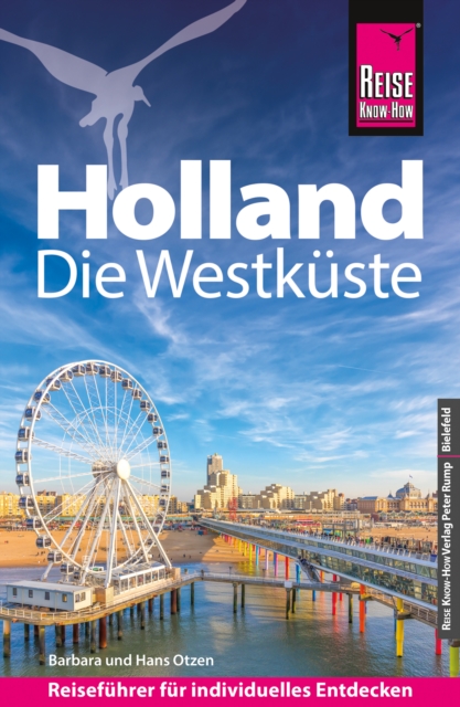 Reise Know-How Reisefuhrer Holland - Die Westkuste : mit Amsterdam, Den Haag und Rotterdam, PDF eBook