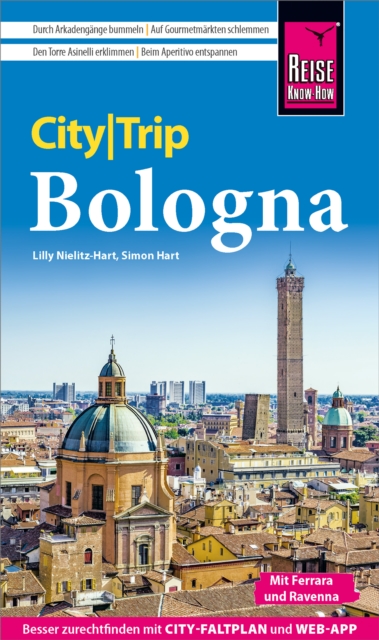 Reise Know-How CityTrip Bologna mit Ferrara und Ravenna, EPUB eBook