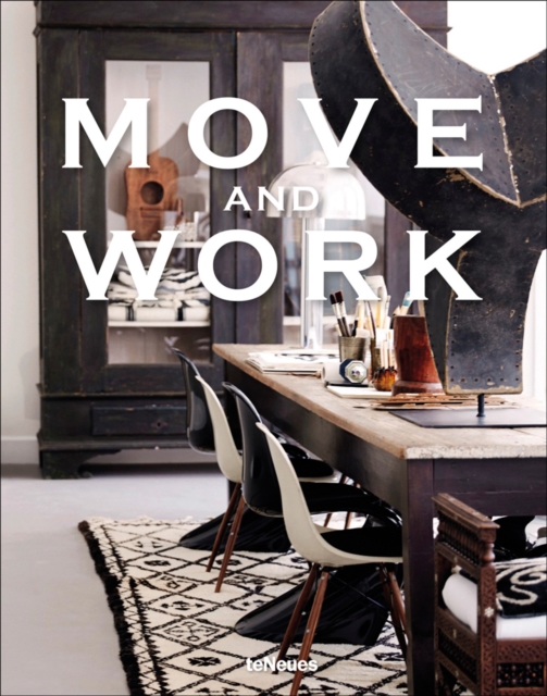 Move and Work, Hardback Book