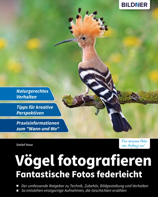 Vogel fotografieren : Fantastische Fotos federleicht, PDF eBook