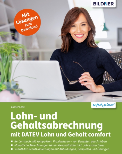 Lohn- und Gehaltsabrechnung 2024 mit DATEV Lohn und Gehalt comfort : Ihr Lernbuch mit kompaktem Praxiswissen, PDF eBook