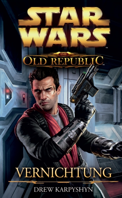 Star Wars The Old Republic, Band 4: Vernichtung, EPUB eBook