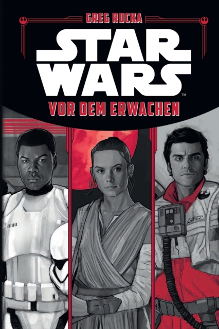 Star Wars: Vor dem Erwachen : Die offizielle Vorgeschichte zu Star Wars: Das Erwachen der Macht, EPUB eBook