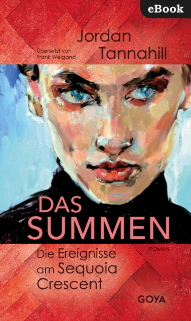 Das Summen : Die Ereignisse am Sequoia Crescent, EPUB eBook