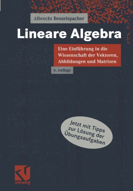 Lineare Algebra : Eine Einfuhrung in die Wissenschaft der Vektoren, Abbildungen und Matrizen, PDF eBook