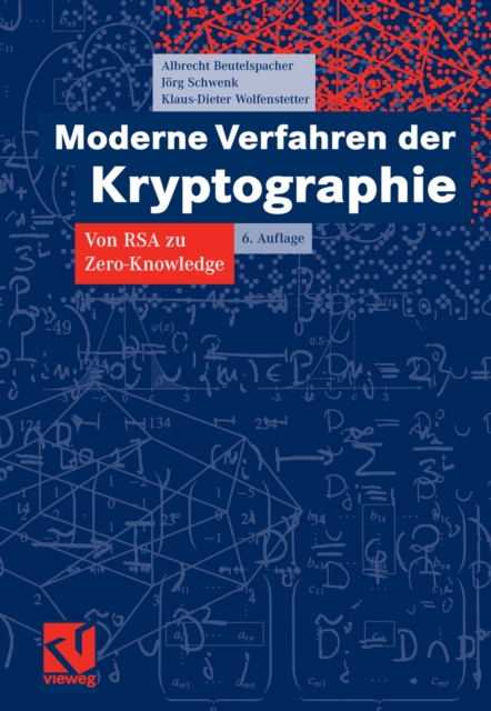 Moderne Verfahren der Kryptographie : Von RSA zu Zero-Knowledge, PDF eBook