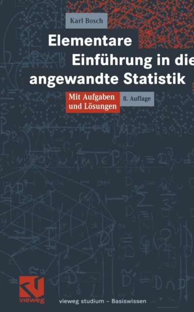 Elementare Einfuhrung in die angewandte Statistik : Mit Aufgaben und Losungen, PDF eBook