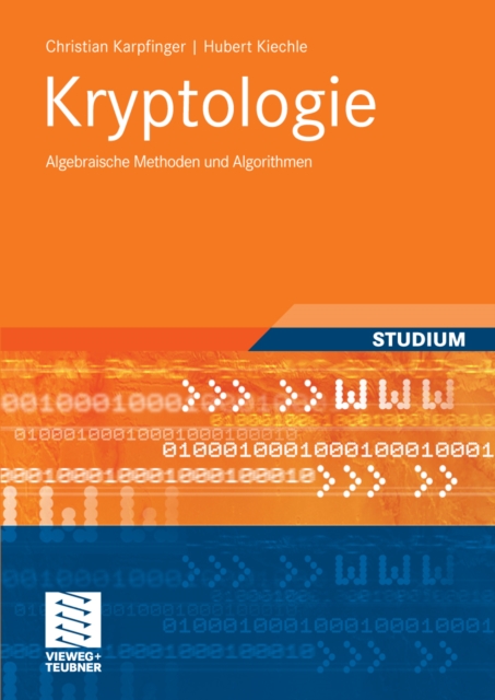 Kryptologie : Algebraische Methoden und Algorithmen, PDF eBook