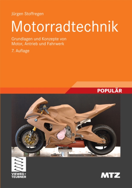 Motorradtechnik : Grundlagen und Konzepte von Motor, Antrieb und Fahrwerk, PDF eBook