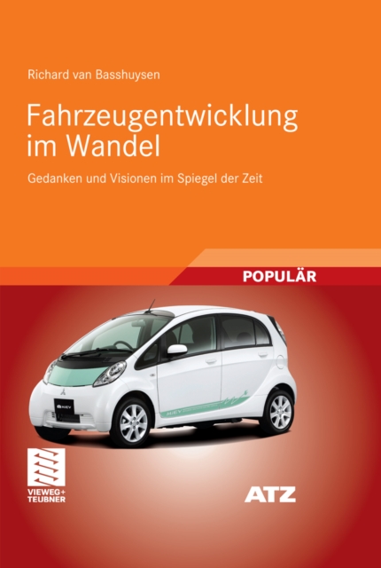 Fahrzeugentwicklung im Wandel : Gedanken und Visionen im Spiegel der Zeit, PDF eBook