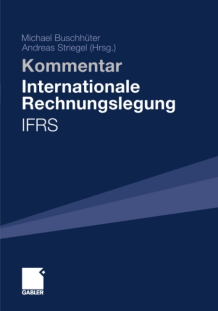 Internationale Rechnungslegung - IFRS : Kommentar, PDF eBook