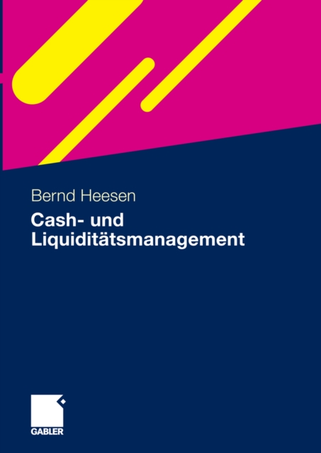 Cash- und Liquiditatsmanagement, PDF eBook