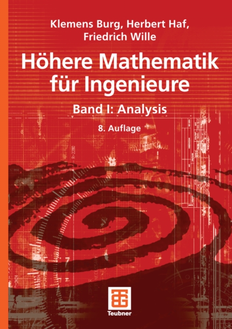 Hohere Mathematik fur Ingenieure Band I : Analysis, PDF eBook