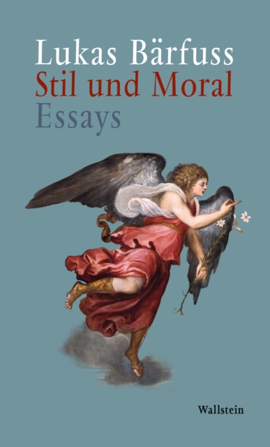 Stil und Moral : Essays, PDF eBook