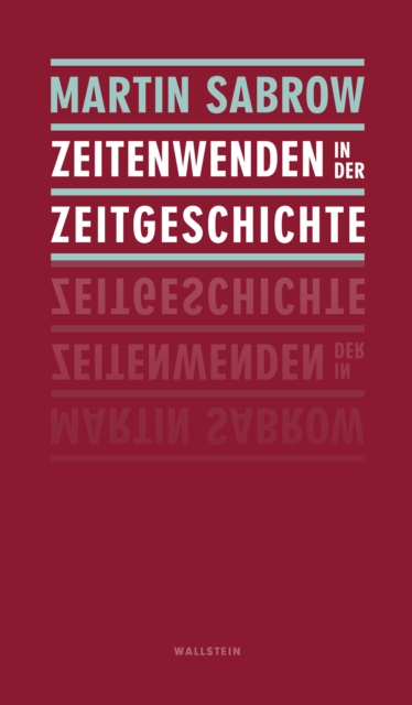 Zeitenwenden in der Zeitgeschichte, PDF eBook