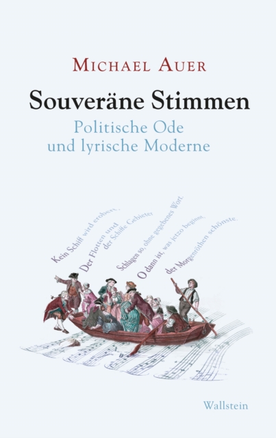 Souverane Stimmen : Politische Ode und lyrische Moderne, PDF eBook
