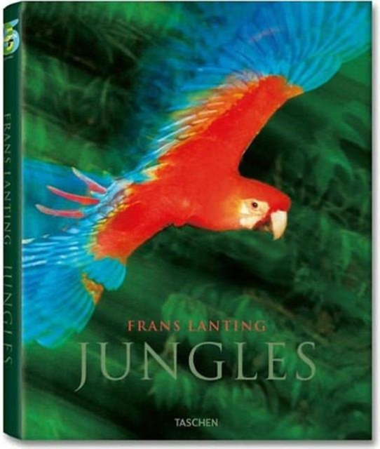 Frans Lanting - Jungles, Hardback Book