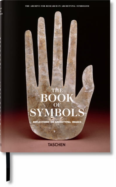 The Book of Symbols. Reflections on Archetypal Images, Hardback Book