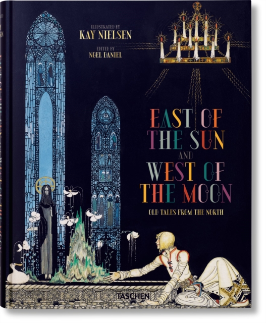 Kay Nielsen. East of the Sun and West of the Moon, Hardback Book