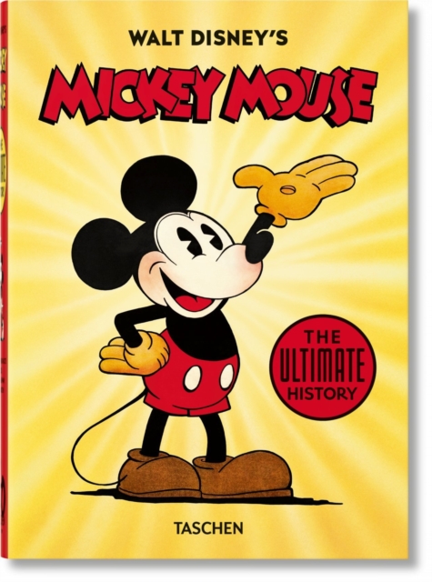 Walt Disney's Mickey Mouse. The Ultimate History. 40th Ed., Hardback Book