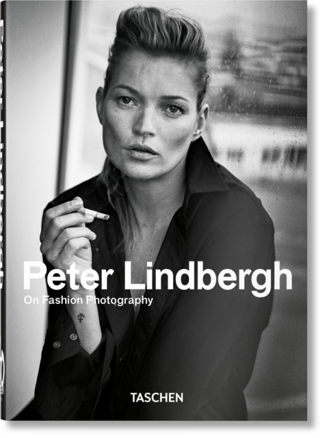 Peter Lindbergh. On Fashion Photography. 40th Ed., Hardback Book