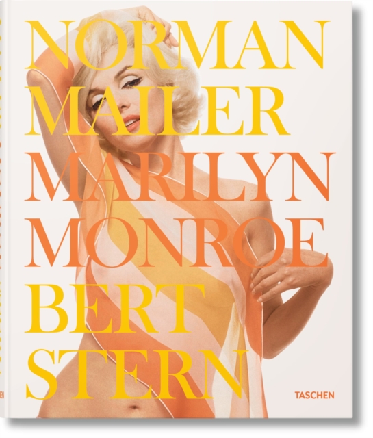 Norman Mailer. Bert Stern. Marilyn Monroe, Hardback Book