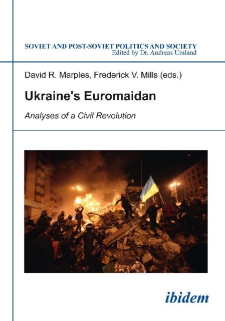 Ukraine's Euromaidan : Analyses of a Civil Revolution, Paperback / softback Book