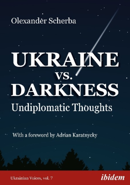 Ukraine vs. Darkness - (Undiplomatic Thoughts), Paperback / softback Book