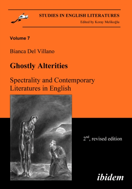 Ghostly Alterities. Spectrality and Contemporary Literatures in English, PDF eBook