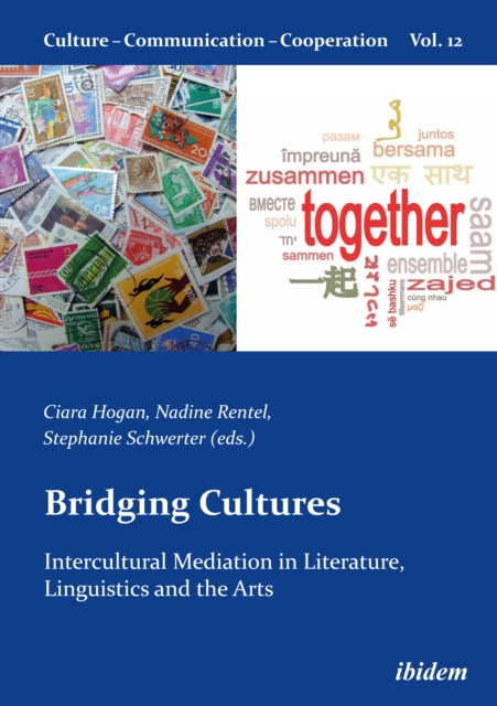 Bridging Cultures : Intercultural Mediation in Literature, Linguistics and the Arts, PDF eBook