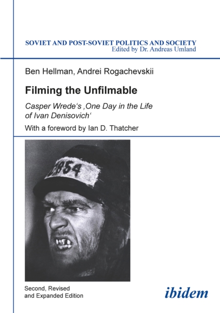Filming the Unfilmable : Casper Wrede's One Day in the Life of Ivan Denisovich, EPUB eBook