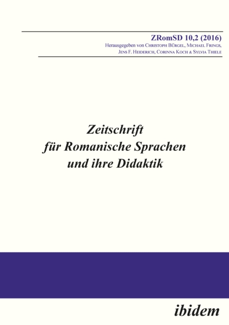 Zeitschrift fur Romanische Sprachen und ihre Didaktik : Heft 10.2, PDF eBook