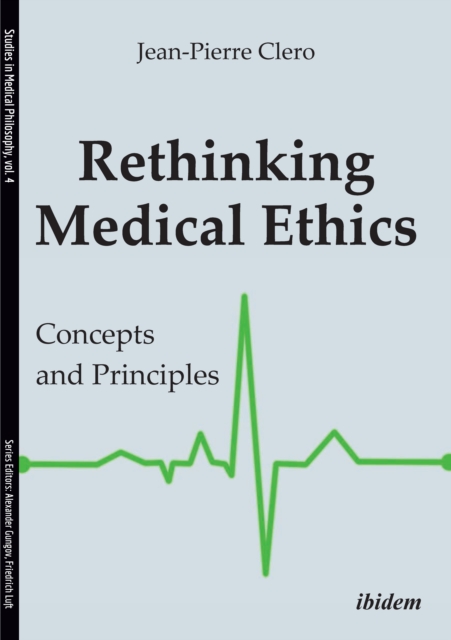 Rethinking Medical Ethics : Concepts and Principles, EPUB eBook