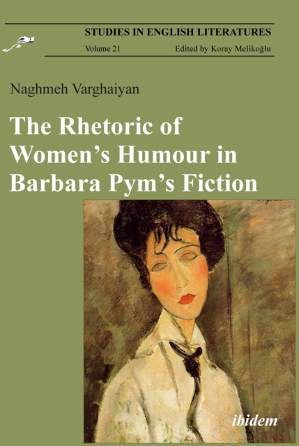 The Rhetoric of Women's Humour in Barbara Pym's Fiction, EPUB eBook