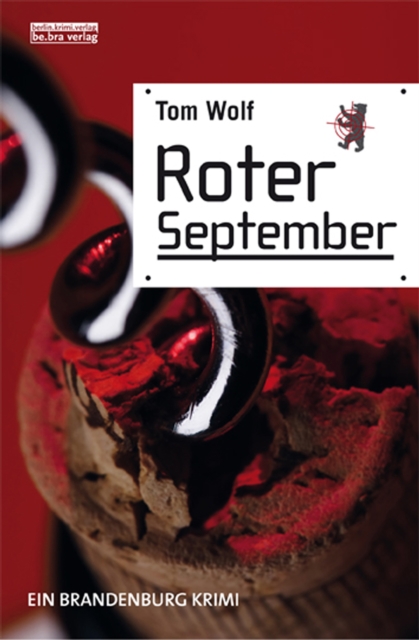 Roter September : Ein Brandenburg Krimi, EPUB eBook