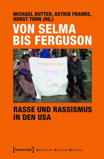 Von Selma bis Ferguson - Rasse und Rassismus in den USA, PDF eBook