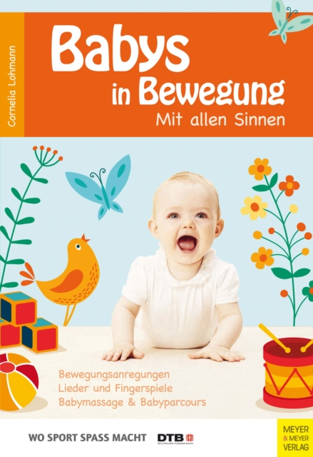 Babys in Bewegung : Mit allen Sinnen, PDF eBook