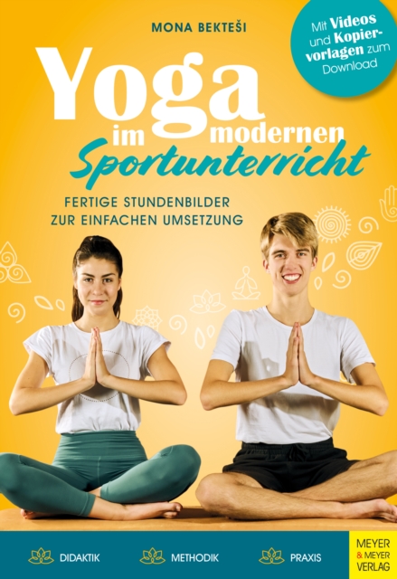 Yoga im modernen Sportunterricht - Fertige Stundenbilder zur einfachen Umsetzung, PDF eBook