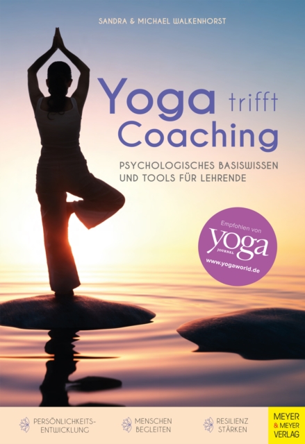 Yoga trifft Coaching : Psychologisches Basiswissen und Tools fur Lehrende, EPUB eBook