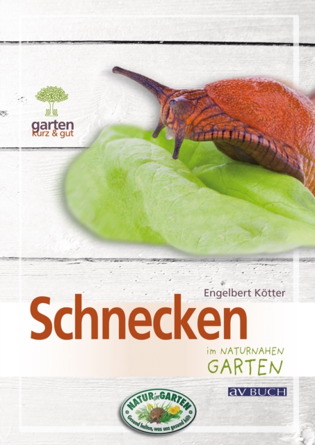 Schnecken : im naturnahen Garten, EPUB eBook