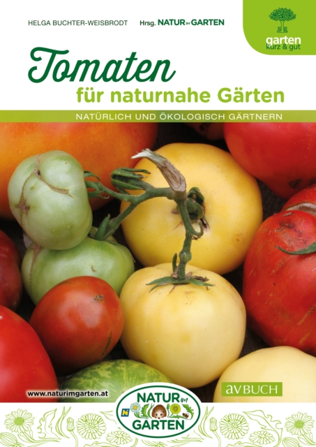 Tomaten : fur naturnahe Garten, EPUB eBook