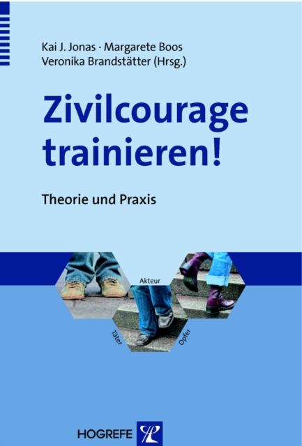 Zivilcourage trainieren! : Theorie und Praxis, PDF eBook