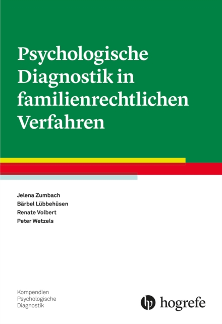 Psychologische Diagnostik in familienrechtlichen Verfahren, PDF eBook
