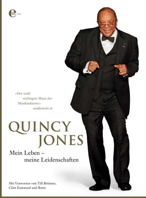 Quincy Jones : Mein Leben - meine Leidenschaften, EPUB eBook