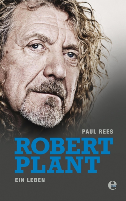 Robert Plant : Ein Leben, EPUB eBook