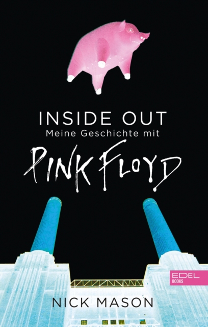 Inside Out : Meine Geschichte mit Pink Floyd. Neue Ausgabe, EPUB eBook